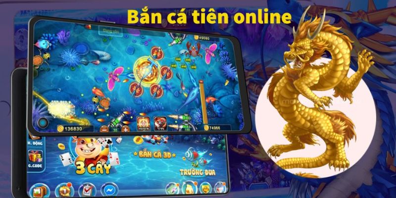 Bắn Cá Tiên là trò chơi rất được yêu thích hiện nay